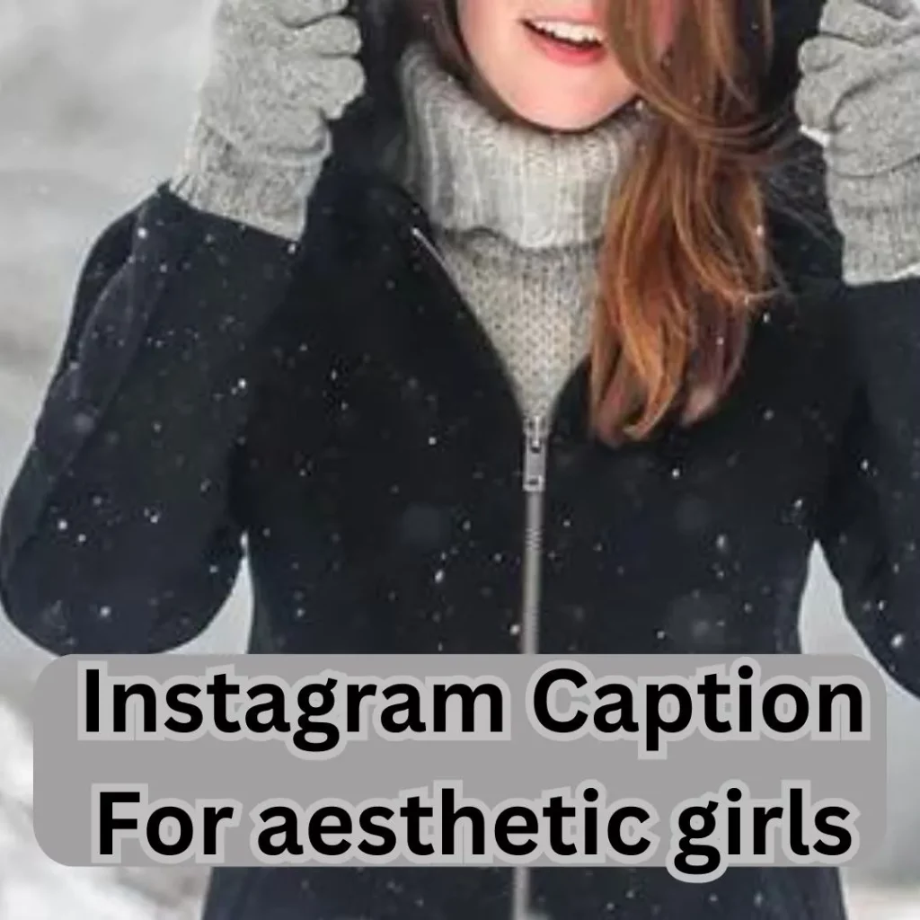 Instagram Captions For Girls 3