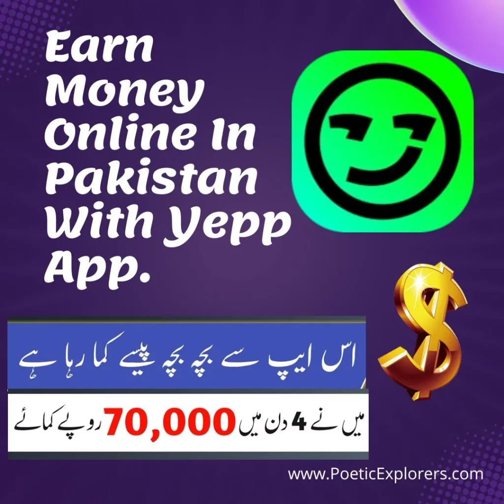 Earn Money Online In Pakistan With Yepp